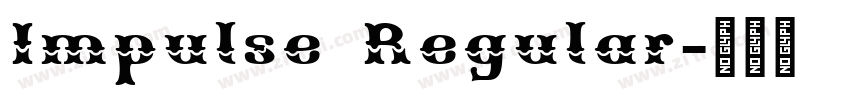 Impulse Regular字体转换